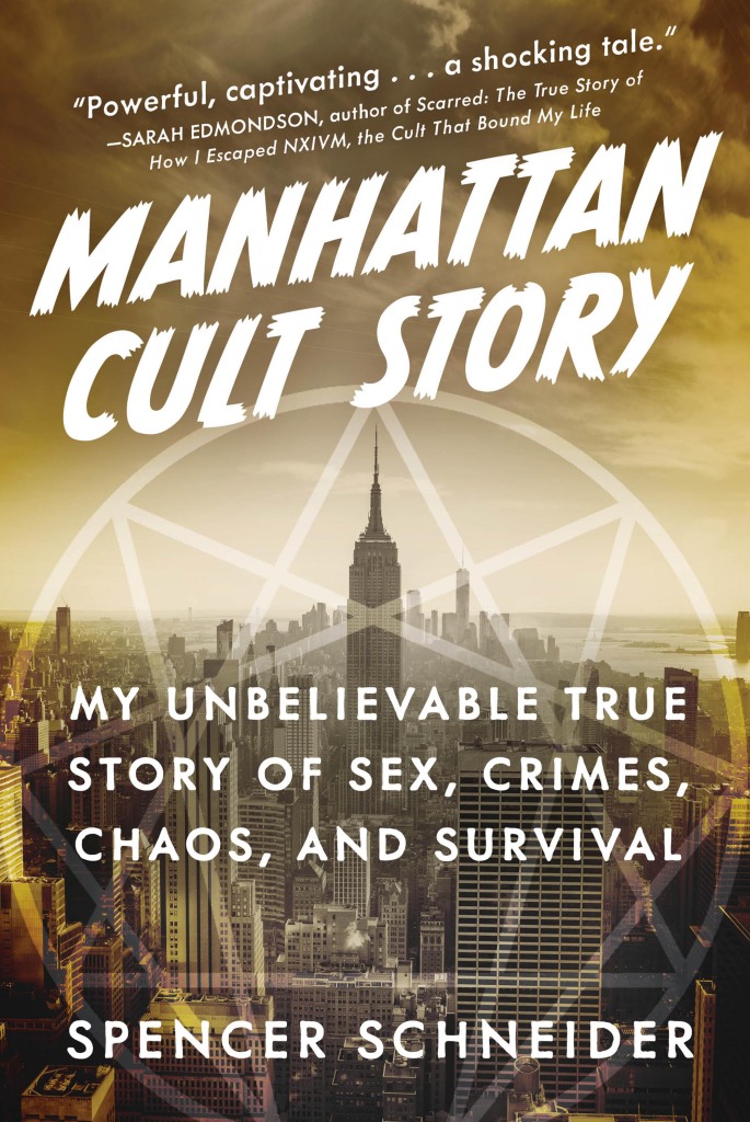Manhattan Cult Story by Spencer Schneider