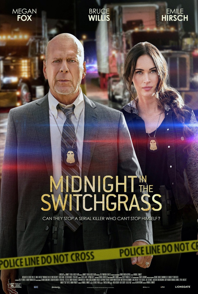 The poster for "Midnight in the Switchgrass" where Emmett reportedly noticed Willis was ailing. 