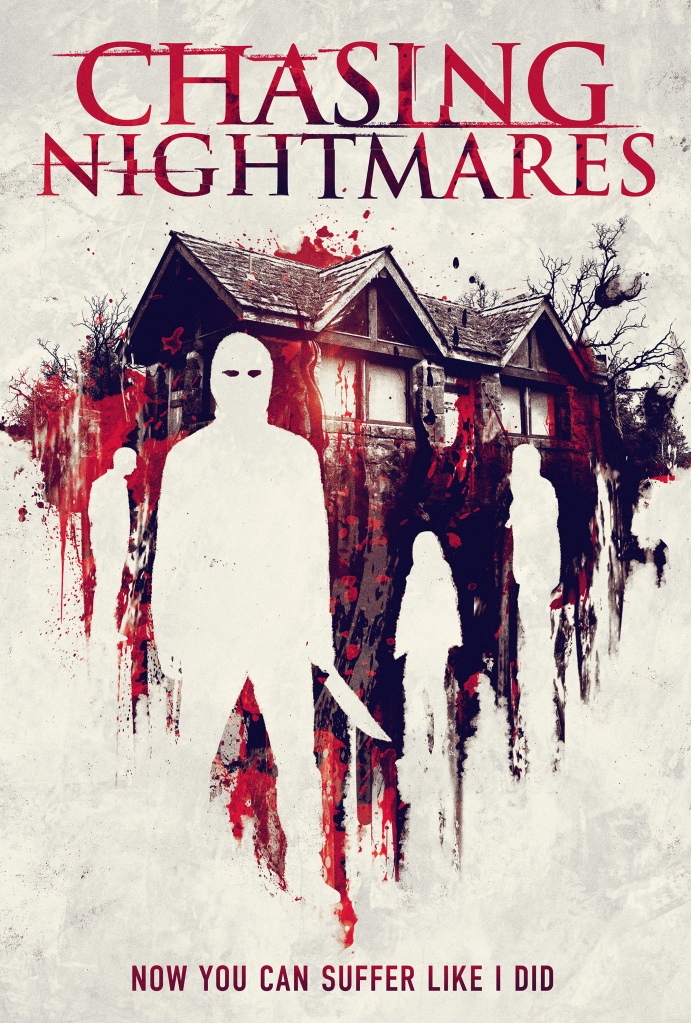The movie poster for "Chasing Nightmares."