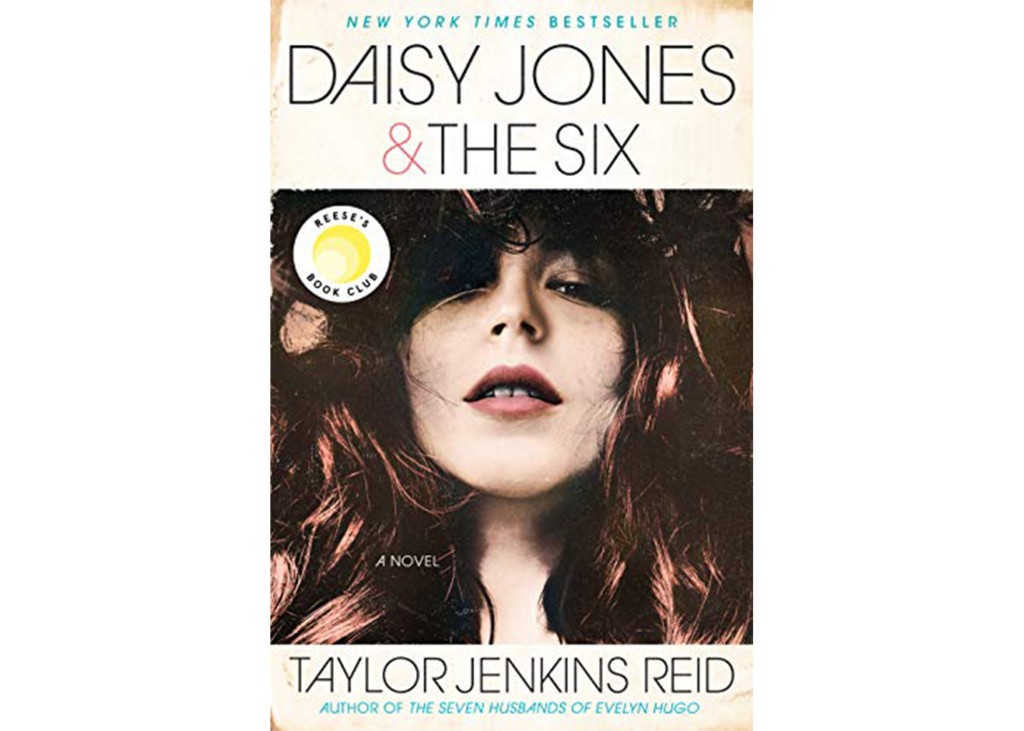 'Daisy Jones & The Six' by Taylor Jenkins Reid