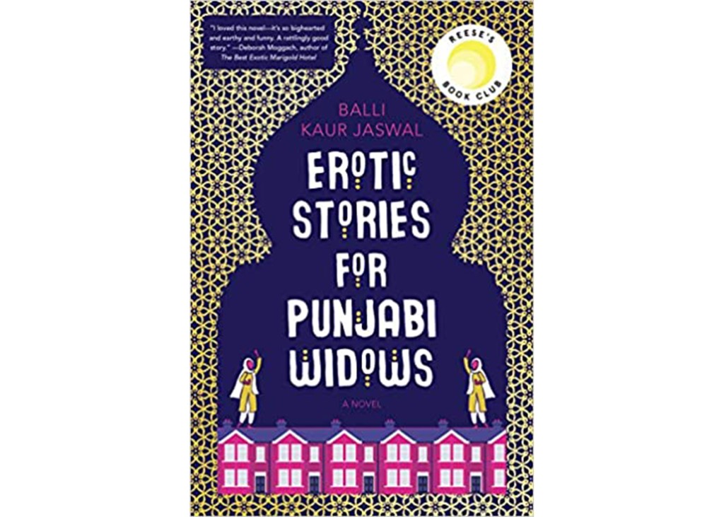 'Erotic Stories for Punjabi Widows' by Balli Kaur Jaswal