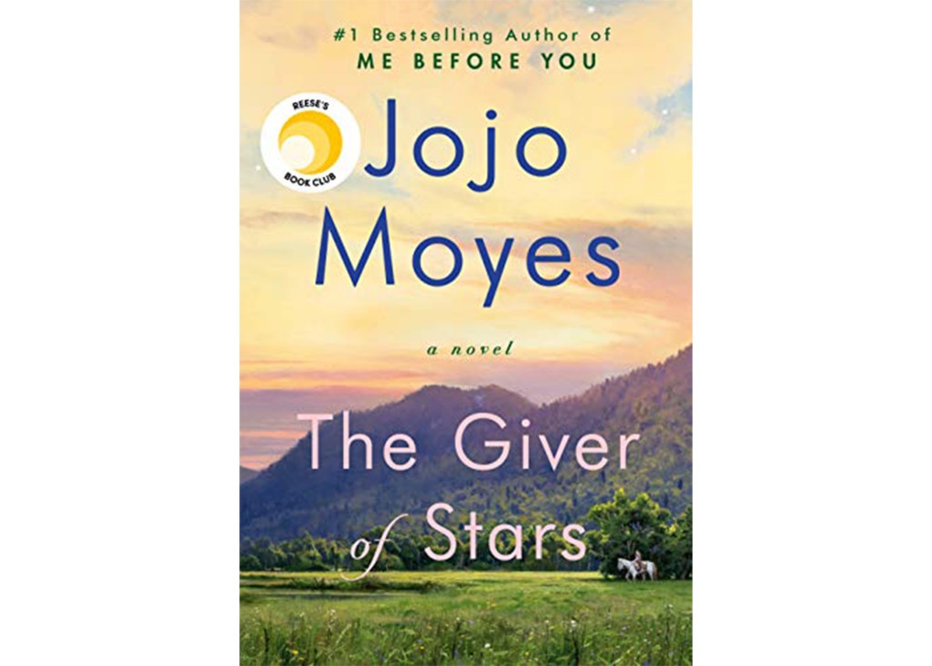 'The Giver of Stars' by Jojo Moyes