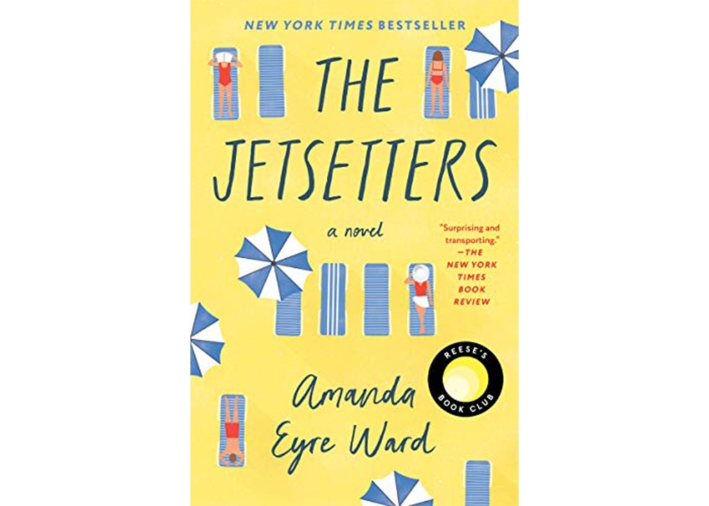 'The Jetsetters' by Amanda Eyre Ward