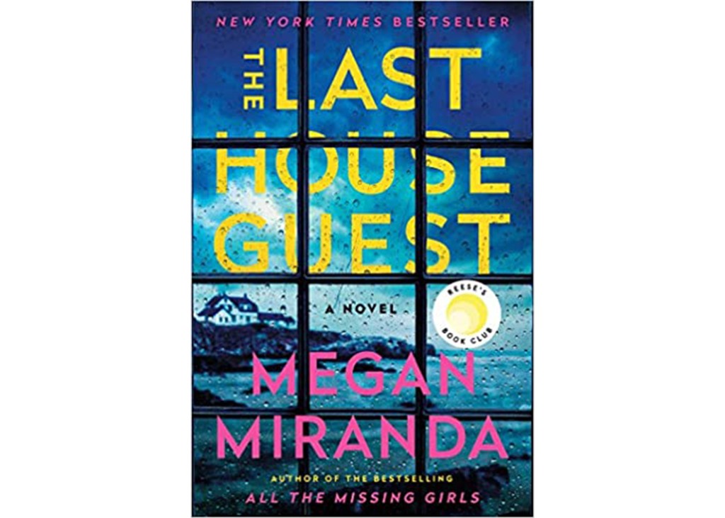 'The Last House Guest' by Megan Miranda