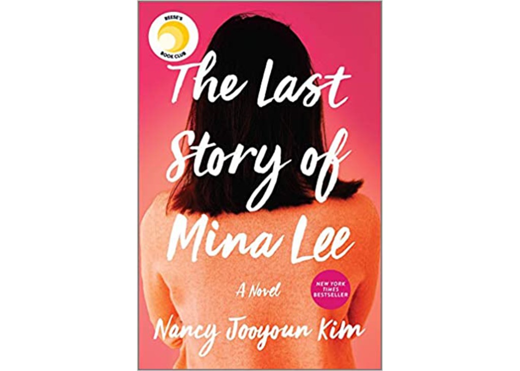 'The Last Story of Mina Lee' by Nancy Jooyoun Kim