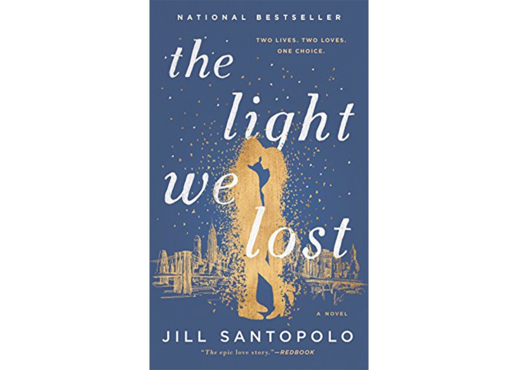 'The Light We Lost' by Jill Santopolo