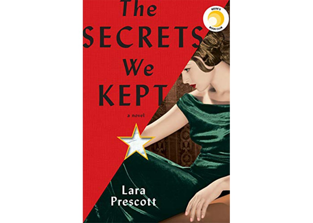 'The Secrets We Kept' by Lara Prescott