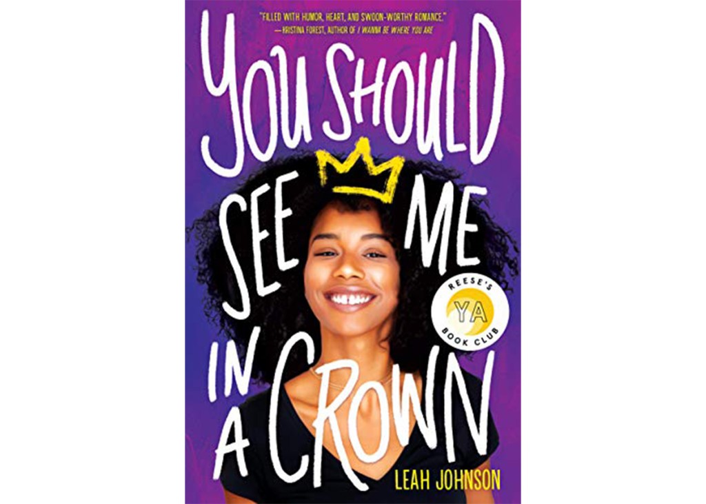 'You Should See Me in a Crown' by Leah Johnson