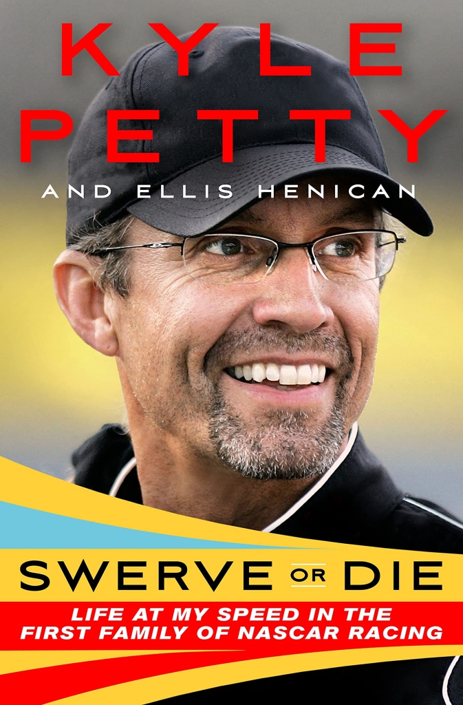 Swerve or Die by Kyle Petty