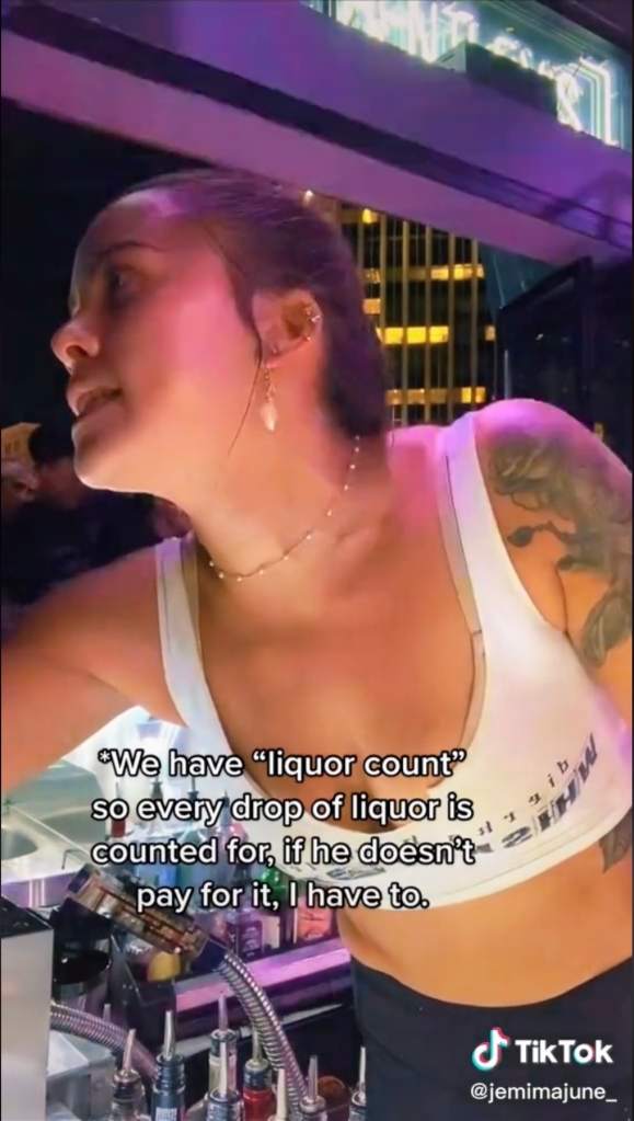 According to June, the bar she works at in Nashville has a liquor count where every drop of liquor must be paid for otherwise June has to pay for it herself. 