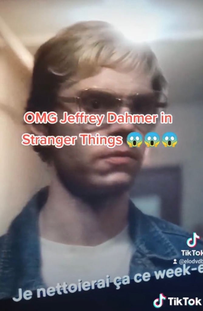 The TikTok vid included a still of Evan Peters as the titular character of the Netflix series "Monster: The Jeffrey Dahmer Story."