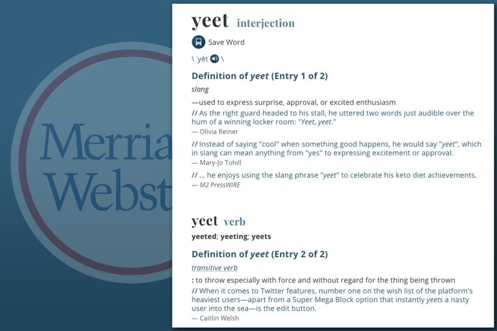 A screenshot of Merriam-Webster's definition of the word Yeet.