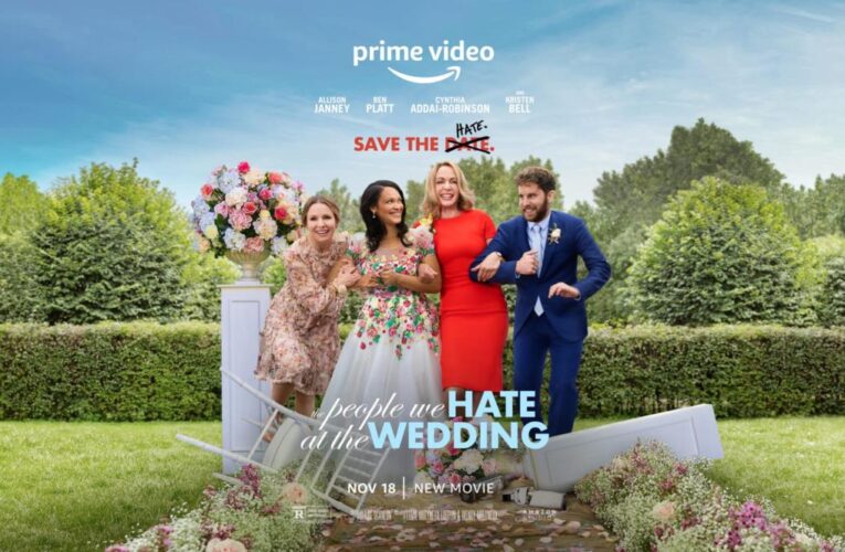 ‘The People We Hate At The Wedding’ streaming on Prime Video