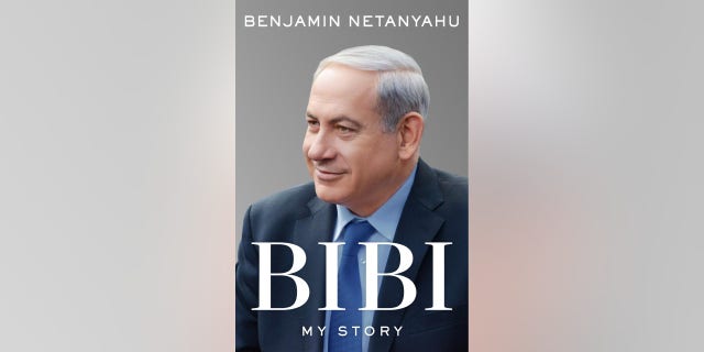 The cover of former Israeli Prime Minister Benjamin Netanyahu's new book, which covers his military service, work in politics and insights from his career.