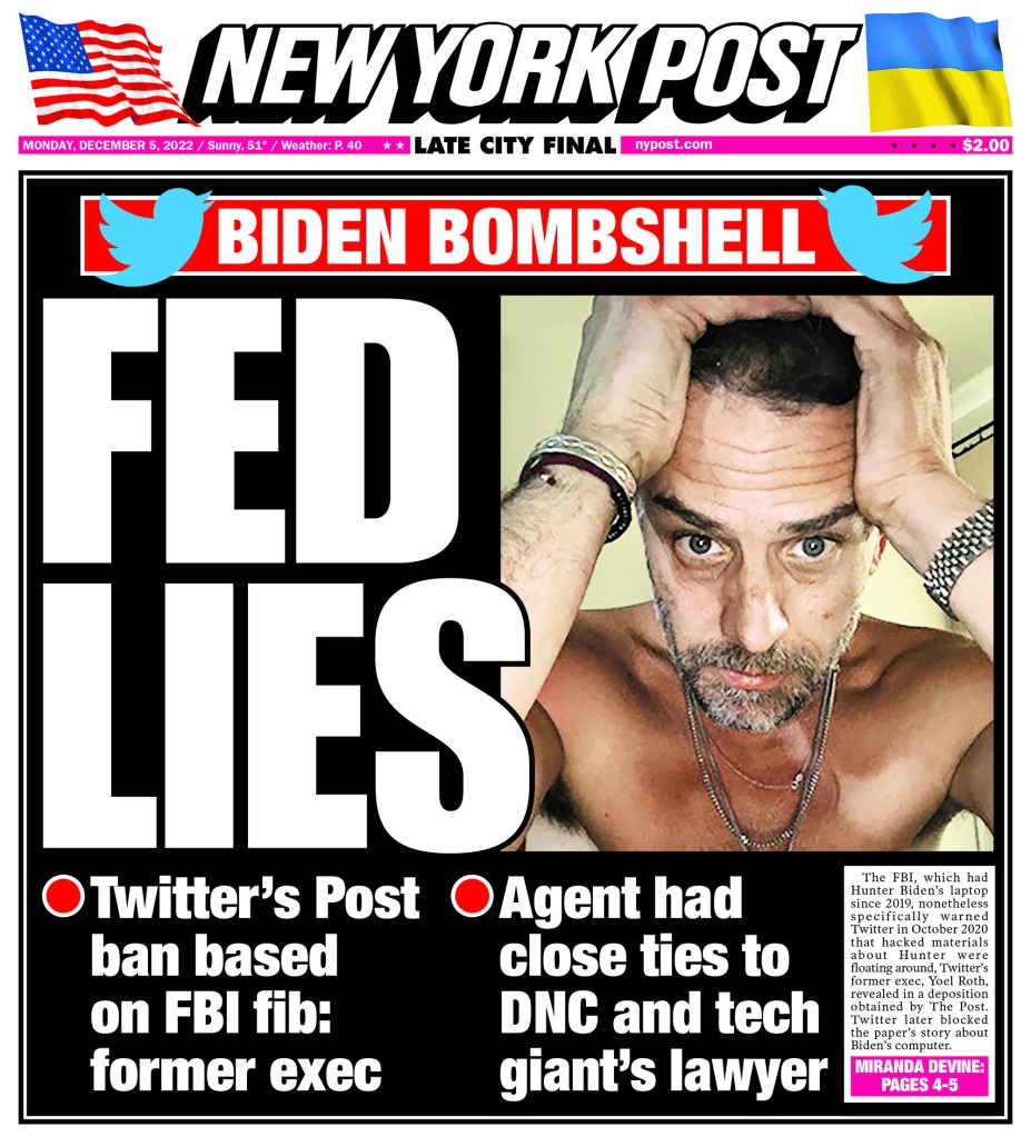 Front page of the New York Post on December 5, 2022 depicting a bombshell story on Twitter and the Department of Justice.