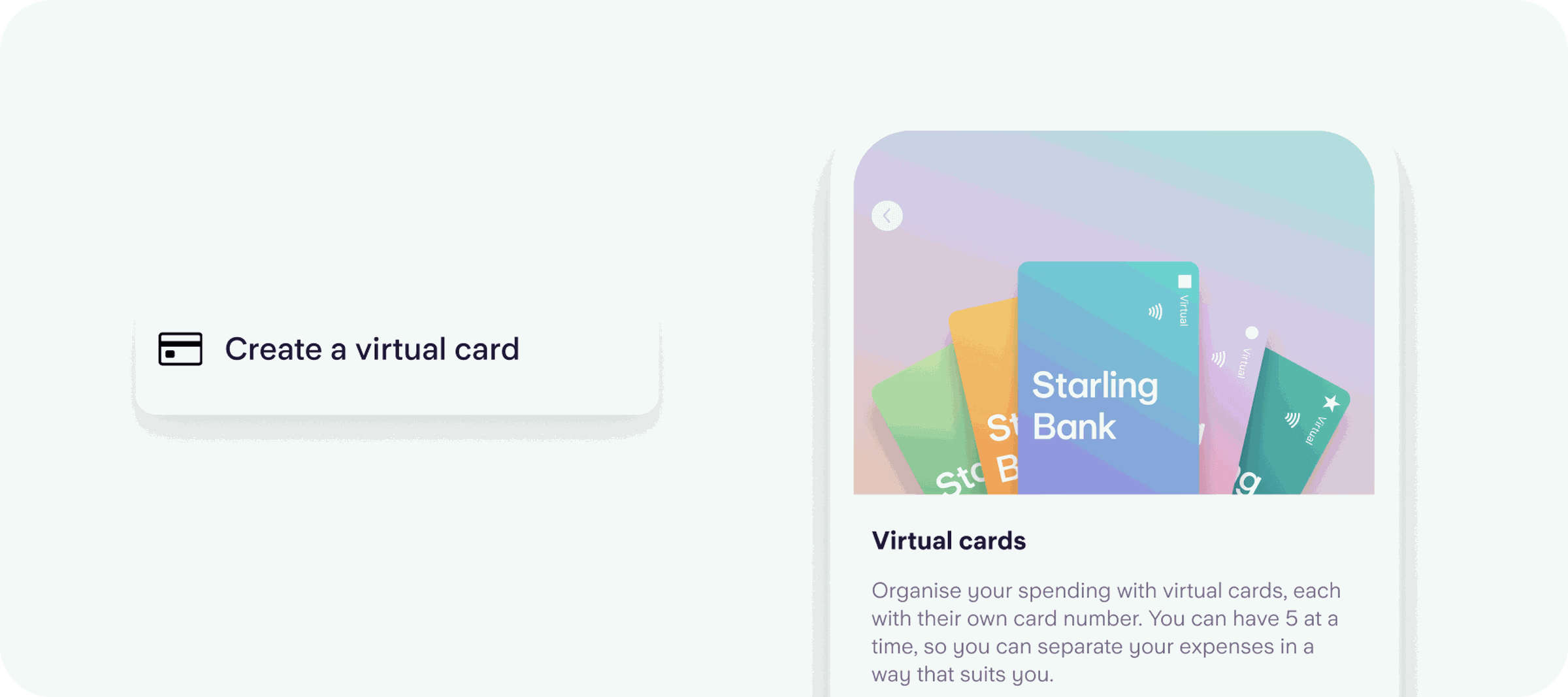 Virtual cards can be linked to spending spaces.