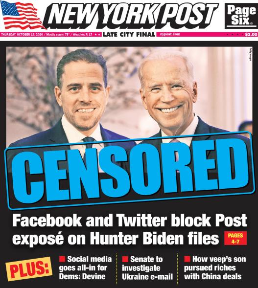 The front cover of the NY Post from Oct. 15 2022 about Twitter censoring the Hunter Biden story.