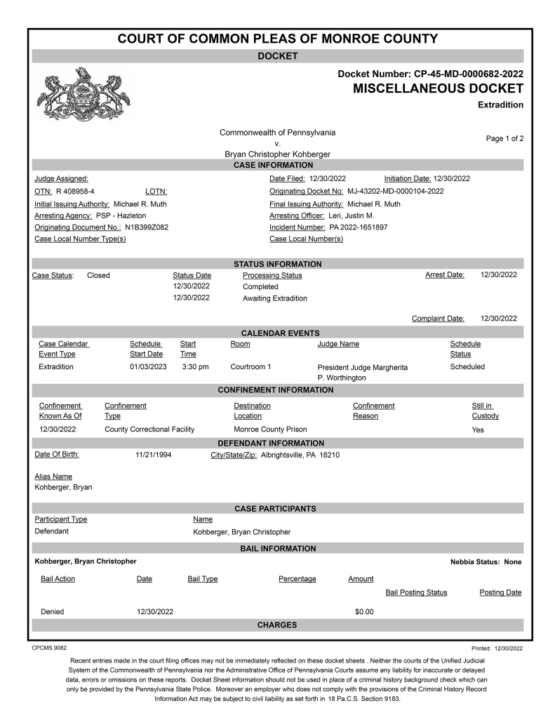 A court document detailing the arrest docket of Bryan Kohberger.