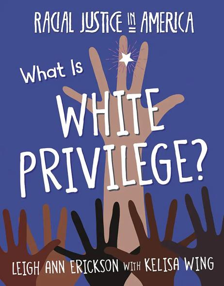 “What Is White Privilege?”