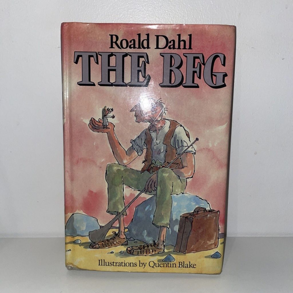 "The BFG" by Roald Dahl.