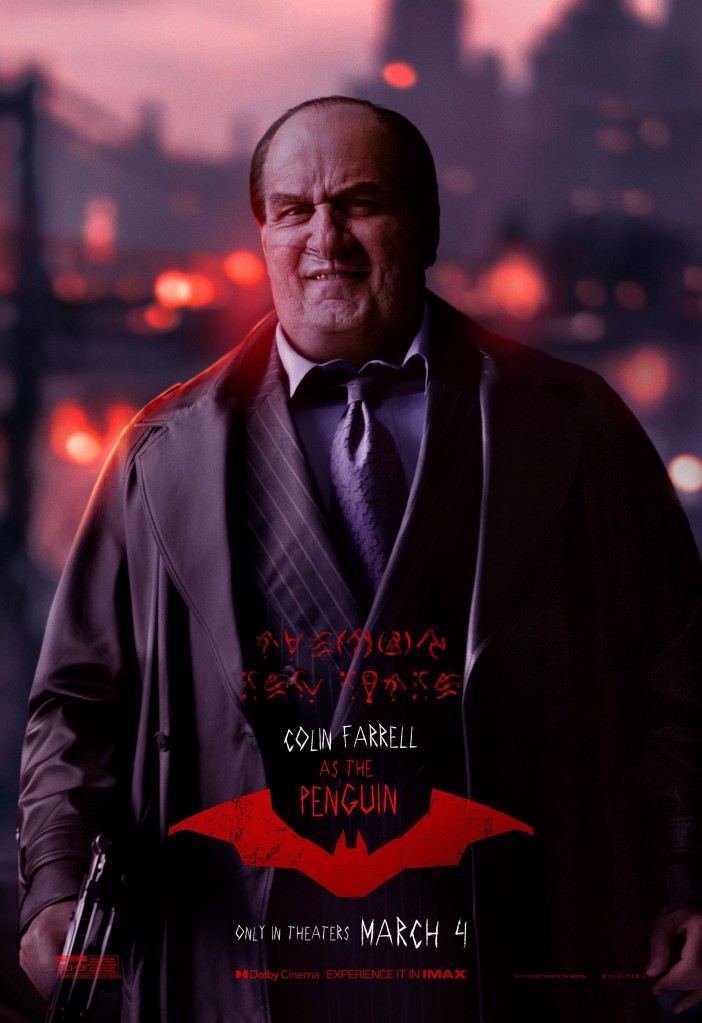 Farrell is seen in character as Penguin in a promo poster for "The Batman" last year. 