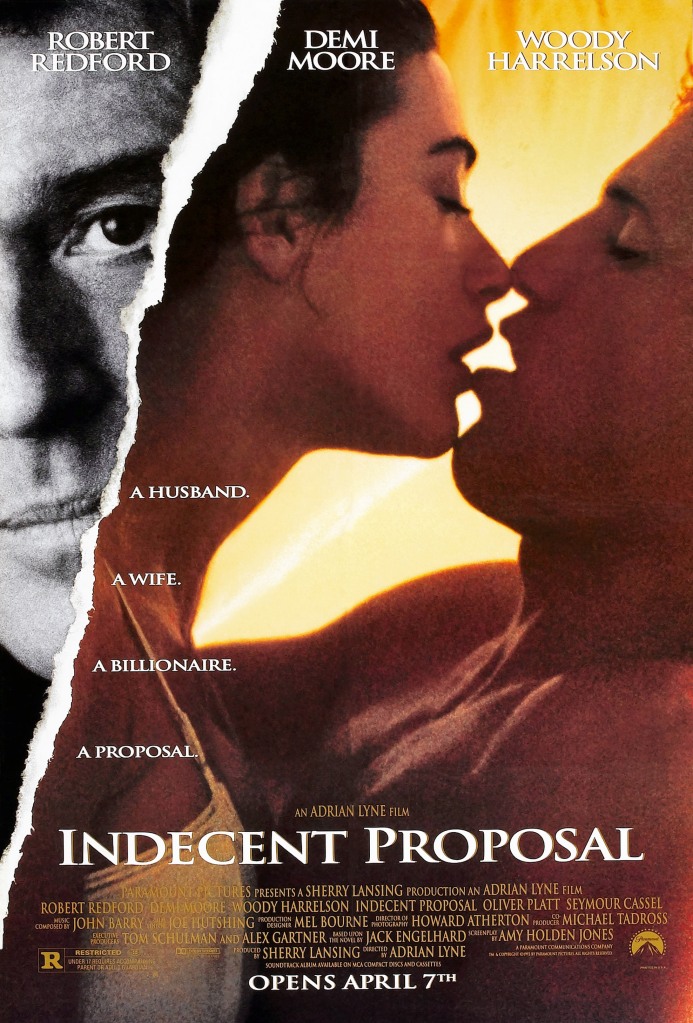 The poster for the film, "Indecent Proposal."