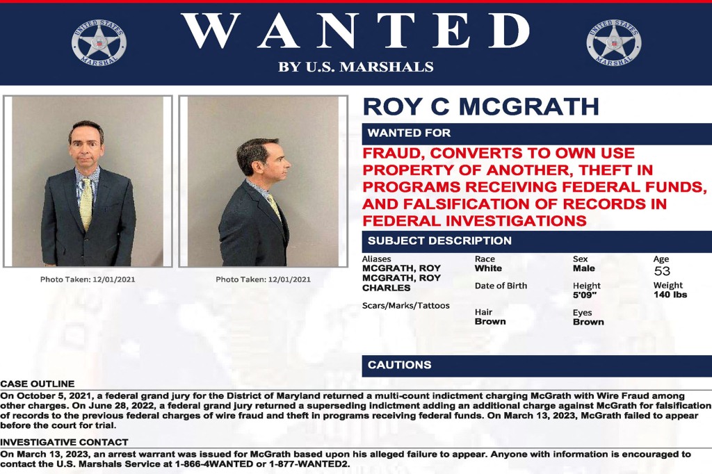 McGrath, the former top aide to an ex Maryland Governor, is seen in this U.S. Marshals Service wanted poster released on March 14, 2023 after McGrath failed to appear in court where he is charged with wire fraud and falsification.