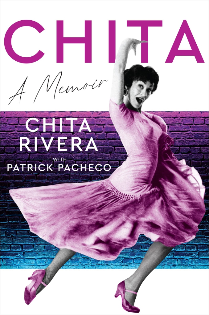 Chita: A Memoir by Chita Rivera