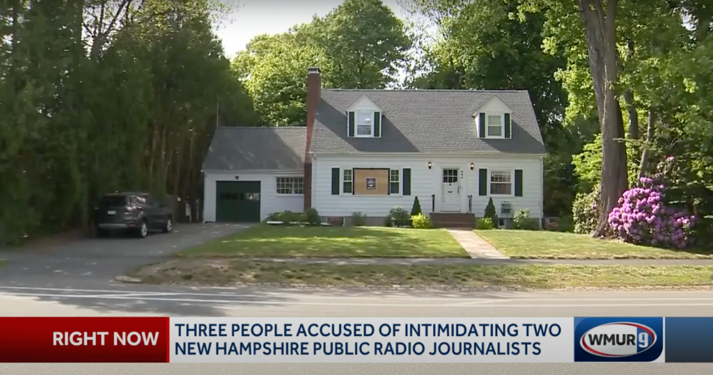 The two journalists, employees at New Hampshire Public Radio, were targeted at their homes after they released an investigative report against a New Hampshire businessman. 