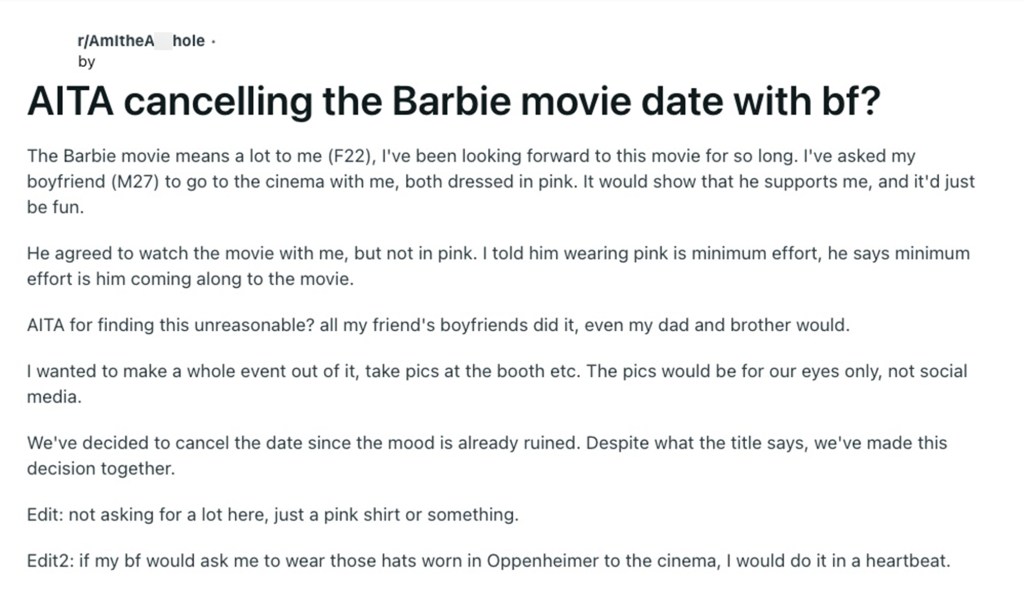 Responses to a reddit post about a woman wanting to ditch her boyfriend because he wonât wear pink to the Barbie movie. She has since deleted the post, this is an archived version
