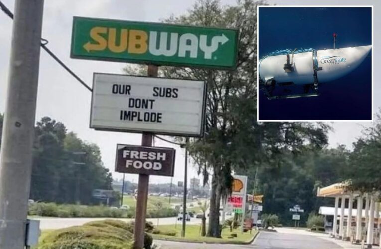 Georgia Subway under fire for Titan disaster-themed sign: ‘Our subs don’t implode’