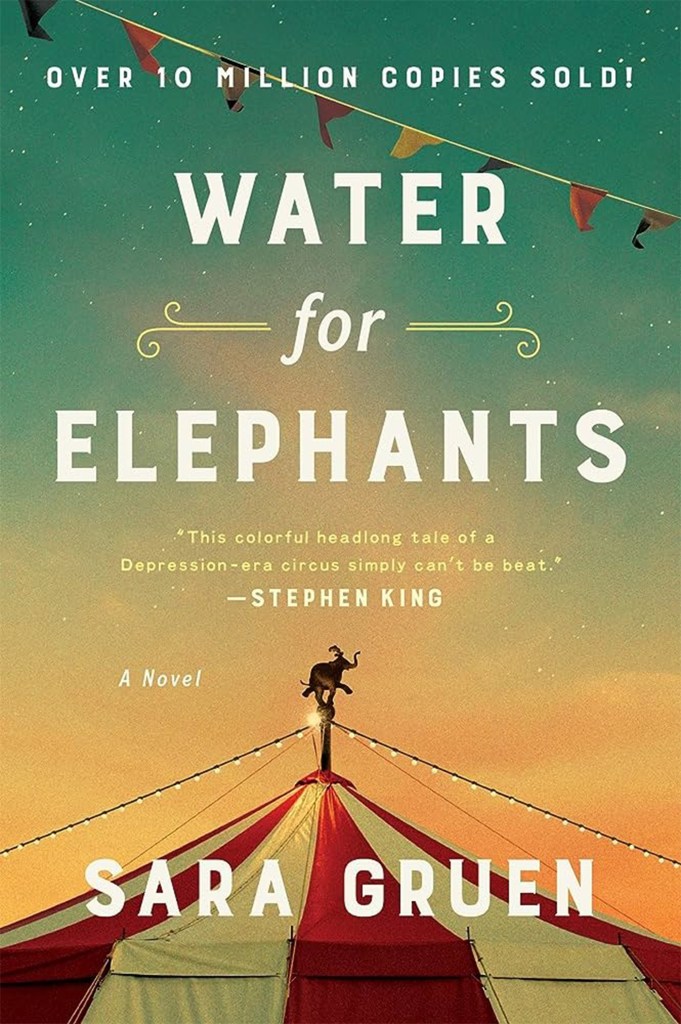 "Water for Elephants"