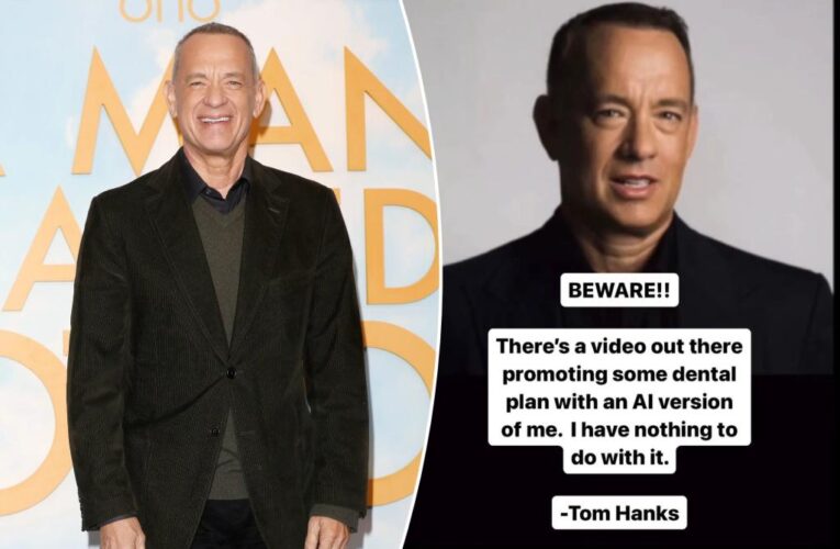 Tom Hanks warns of ‘AI version of me’ promoting dental plan