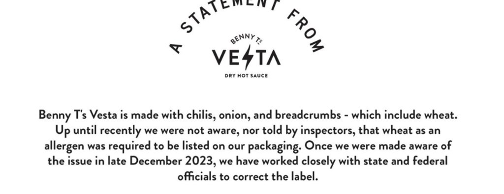 Vesta Fiery Gourmet foods has been issued a voluntary recall by the FDA for failing to disclose their products contain wheat, which is a common allergen for people and required to disclose
